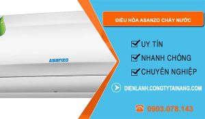 nguyên nhân điều hòa asanzo chảy nước