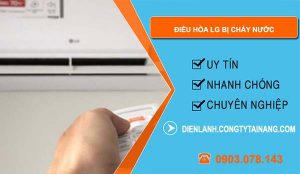 nguyên nhân điều hòa lg bị chảy nước