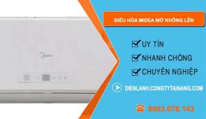 nguyên nhân điều hòa midea mở không lên
