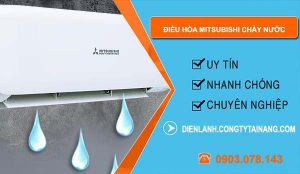 nguyên nhân điều hòa mitsubishi chảy nước