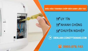 nguyên nhân điều hòa toshiba chớp đèn xanh liên tục