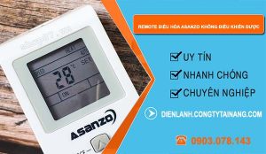 nguyên nhân remote điều hòa asanzo không điều khiển được