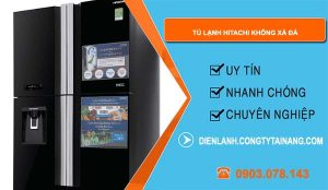nguyên nhân tủ lạnh hitachi không xả đá