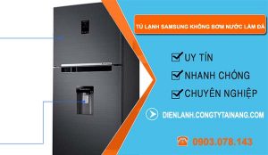 nguyên nhân tủ lạnh samsung không bơm nước làm đá