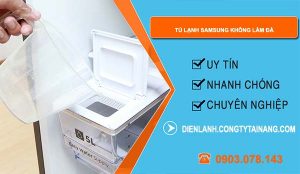 nguyên nhân tủ lạnh samsung không làm đá