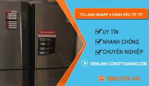 nguyên nhân tủ lạnh sharp 4 cánh kêu tít tít