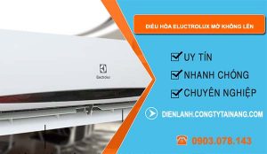 sửa điều hòa eluctrolux mở không lên