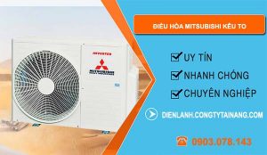 sửa điều hòa mitsubishi kêu to