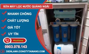 Sửa Máy Lọc Nước Quảng Ngãi