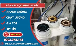Sửa Máy Lọc Nước Sa Đéc