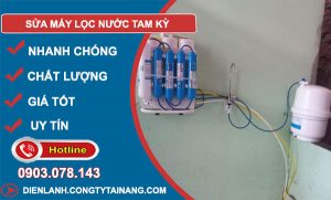 Sửa Máy Lọc Nước tại Tam Kỳ