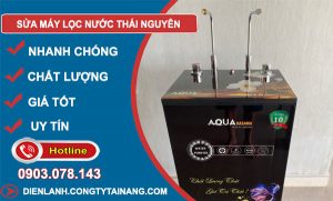 Sửa Máy Lọc Nước Tại Thái Nguyên