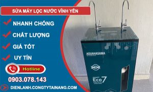 Sửa Máy Lọc Nước Tại Vĩnh Yên