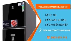 sửa tủ lạnh electrolux báo lỗi h1