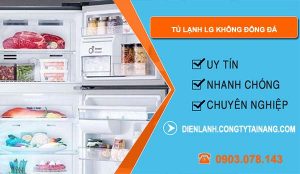 sửa tủ lạnh lg không đông đá