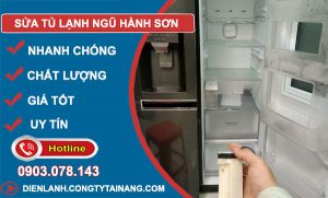 Sửa Tủ Lạnh Ngũ Hành Sơn
