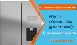 sửa tủ lạnh panasonic chạy liên tục không ngắt