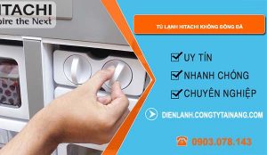 tủ lạnh hitachi không đông đá