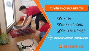 tuyển thợ sửa bếp từ