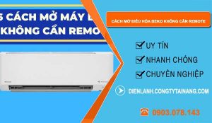 cách mở điều hòa beko không cần remote