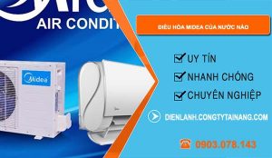 dòng điều hòa midea của nước nào
