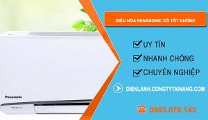 dòng điều hòa panasonic có tốt không
