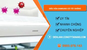 dòng điều hòa samsung có tốt không
