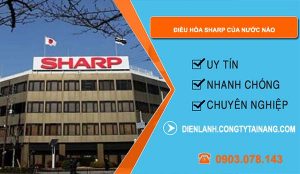 dòng điều hòa sharp của nước nào