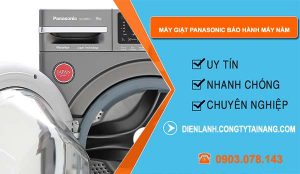 dòng máy giặt panasonic bảo hành mấy năm