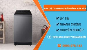 dòng máy giặt samsung bảo hành mấy năm
