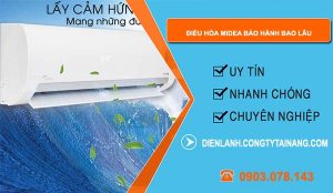 hiệu điều hòa midea bảo hành bao lâu