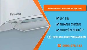 kết nối điều hòa panasonic với điện thoại