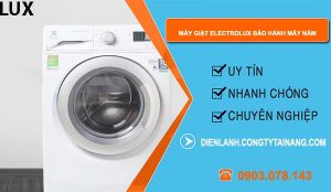 máy giặt electrolux bảo hành mấy năm