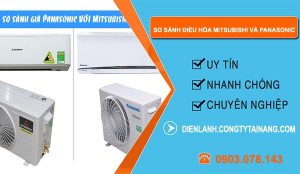 so sánh điều hòa mitsubishi và panasonic