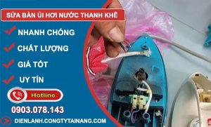 Sửa Bàn Ủi Hơi Nước Tại Thanh Khê