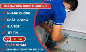 Sửa Máy Bơm Nước tại Thanh Khê