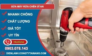 Sửa Máy Rửa Chén Dĩ An