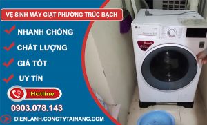 thợ Vệ Sinh Máy Giặt Phường Trúc Bạch