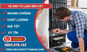 thợ Vệ Sinh Tủ Lạnh Bến Cát