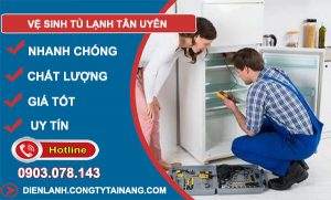thợ Vệ Sinh Tủ Lạnh Tân Uyên