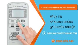 tìm cách cách sử dụng remote điều hòa mitsubishi