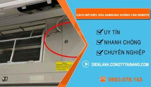 tìm hiểu cách mở điều hòa samsung không cần remote