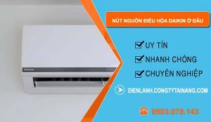 tìm nút nguồn điều hòa daikin ở đâu