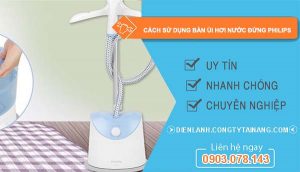 cách sử dụng bàn ủi hơi nước đứng philips