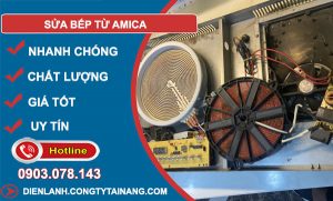 dịch vụ sửa bếp từ Amica
