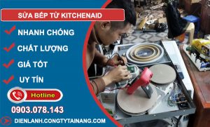 dịch vụ sửa bếp từ KitchenAid