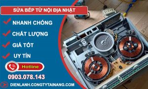 dịch vụ Sửa bếp từ nội địa nhật