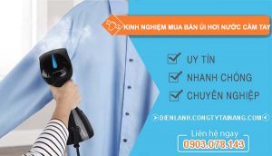 kinh nghiệm mua bàn ủi hơi nước cầm tay tốt