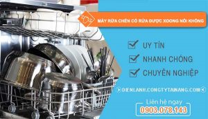 phân tích máy rửa chén có rửa được xoong nồi không
