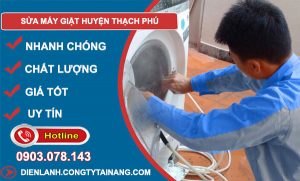 Sửa Máy Giặt Huyện Thạch Phú
